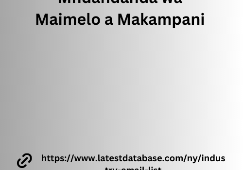 Mndandanda wa Maimelo a Makampani